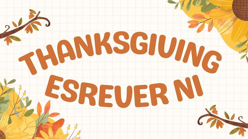 Thanksgiving In Reverse